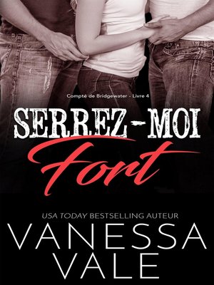 cover image of Serrez-moi Fort